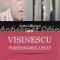 Visinescu. Tortionarul Uitat - Andrei Muraru