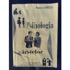 Tinca Cretu - Psihologia Varstelor