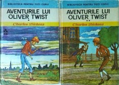 Charles Dickens - Aventurile lui Oliver Twist, 2 volume