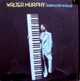 VINIL Walter Murphy &ndash; Rhapsody In Blue (-VG)