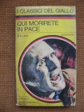 Ed Lacy - Qui morirete in pace (in limba italiana), Alta editura