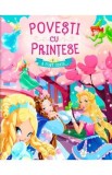 Povesti cu Printese. A fost odata