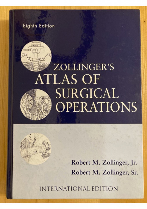 Zollinger Atlas of Surgical Operations