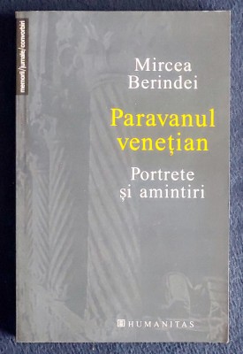 Paravanul venetian - Mircea Berindei foto