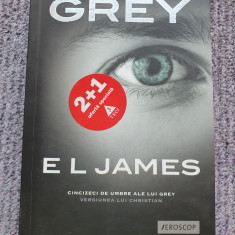 E. L. James - Grey. Cincizeci de umbre ale lui Grey. Varianta lui Christian 2015