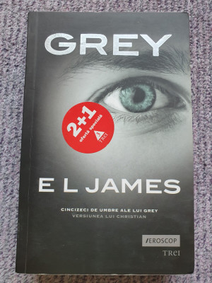 E. L. James - Grey. Cincizeci de umbre ale lui Grey. Varianta lui Christian 2015 foto