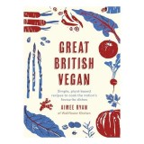 Cumpara ieftin Great British Vegan, Aimee Ryan