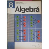 ALGEBRA, MANUAL PENTRU CLASA A VIII-A-IVANCA OLIVOTTO, CONSTANTIN IONESCU-BUJOR, ION GIURGIU-322448