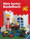 Sabine Cuno - Mein buntes Bastelbuch