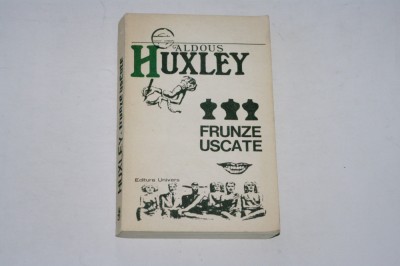 Frunze uscate - Aldous Huxley foto