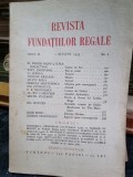 Revista Fundatiilor Regale - Anul II 1 August 1935 Nr. 8