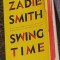 Zadie Smith - Swing Time