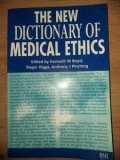 The new dictionary of medical ethics- Kanneth M. Boyd, Roger Higgs