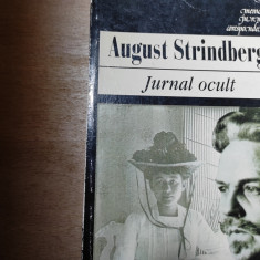 JURNAL OCULT - AUGUST STRINDBERG, EDITURA UNIVERS 1997, 199 PAG