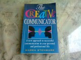 THE CREATIVE COMMUNICATOR - MAREA STENMARK (CARTE IN LIMBA ENGLEZA)