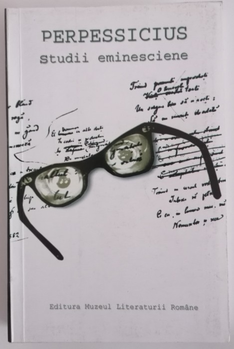 PERPESSICIUS - Studii Eminesciene (NOUA)
