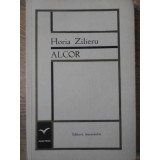 ALCOR. POEZII PRINCEPS-HORIA ZILIERU-128084