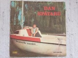 Dan Spataru - Drumurile noastre 1986 album disc vinyl lp muzica pop usoara slagare electrecord ST EDE 02854 VG