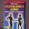 DEZVALUIREA AUREI, INTERRELATII ENERGETICE - RUTH BERGER