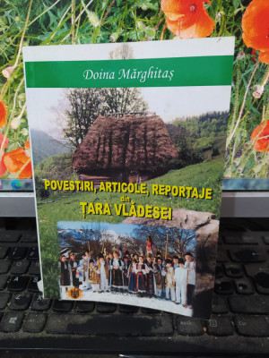 Doina Mărghitaș, Povestiri, articole, reportaje din Țara Vlădesei, 2013, 114 foto
