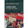 Lamia ura - &eacute;s a v&eacute;rrel teli kehely - Otis Adalbert Kline
