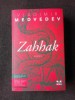 ZAHHAK - VLADIMIR MEDVEDEV