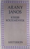 Kisebb koltemenyek - Arany Janos