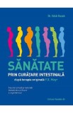 Sanatate prin curatare intestinala - Erich Rauch