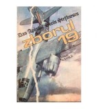 Dan Apostol, Sorin Stefanescu - Zborul 19 - 112215