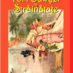 Tom Sawyer in strainatate - Mark Twain