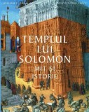 Templul lui Solomon. Mit si istorie/William J. Hambin, David Rolph Seel, Rao