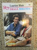 Draga Miranda - Laurien Blair, Alcris 1994, Roman de Dragoste, 159 Pagini