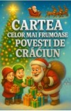 Cartea celor mai frumoase povesti de Craciun
