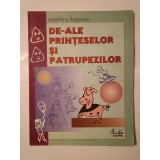 Iaromira Popovici (dedicație) - De-ale prințeselor și patrupezilor