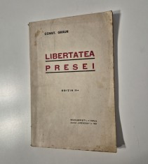 Carte veche Constantin Graur Libertatea presei