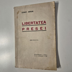 Carte veche Constantin Graur Libertatea presei