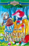 Reineke vulpoiul - J.W. Goethe