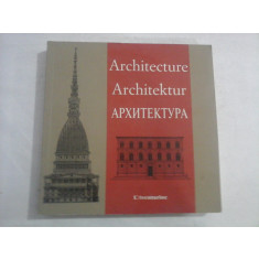 ARCHITECTURE. ARCHITEKTUR