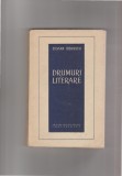 bnk ant Silvian Iosifescu - Drumuri literare