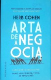ARTA DE A NEGOCIA. CUM SA OBTII CEEA CE VREI-HERB COHEN-351456