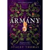 &Aacute;rm&aacute;ny - (K&uuml;l&ouml;nleges kiad&aacute;s) - Stacey Thomas