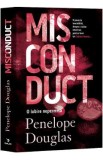 Misconduct. O iubire nepermisa - Penelope Douglas