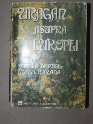 URAGAN ASUPRA EUROPEI-VINTILA CORBUL SI EUGEN BURADA 1979 foto