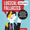 Mastering Logical Fallacies: The Definitive Guide to Flawless Rhetoric and Bulletproof Logic