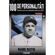 100 de personalitati - Oameni care au schimbat destinul lumii - Nr. 68 - Babe Ruth foto