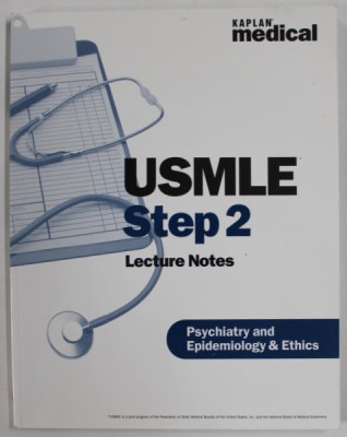 USMLE STEP 2 , LECTURE NOTES , PSYCHIATRY AND EPIDEMIOLOGY and ETHICS , by ALINA GONZALEZ - MAYO , 2002 foto