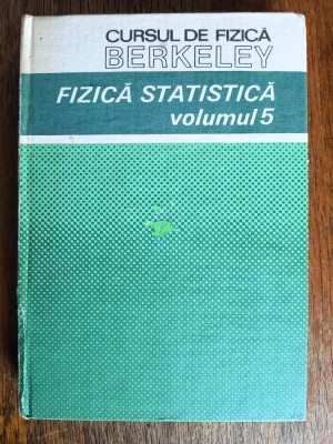 Fizica Statica, vol. 5 - Cursul de fizica Berkeley / R3P5S foto
