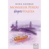 Monsieur Perdu k&ouml;nyves haj&oacute;ja - Nina George