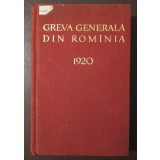 Greva generală din Rom&acirc;nia: 1920 (Editura Politică, 1960)