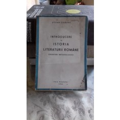 INTRODUCERE IN ISTORIA LITERATURII ROMANE - STEFAN CIOBANU